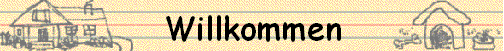 Willkommen